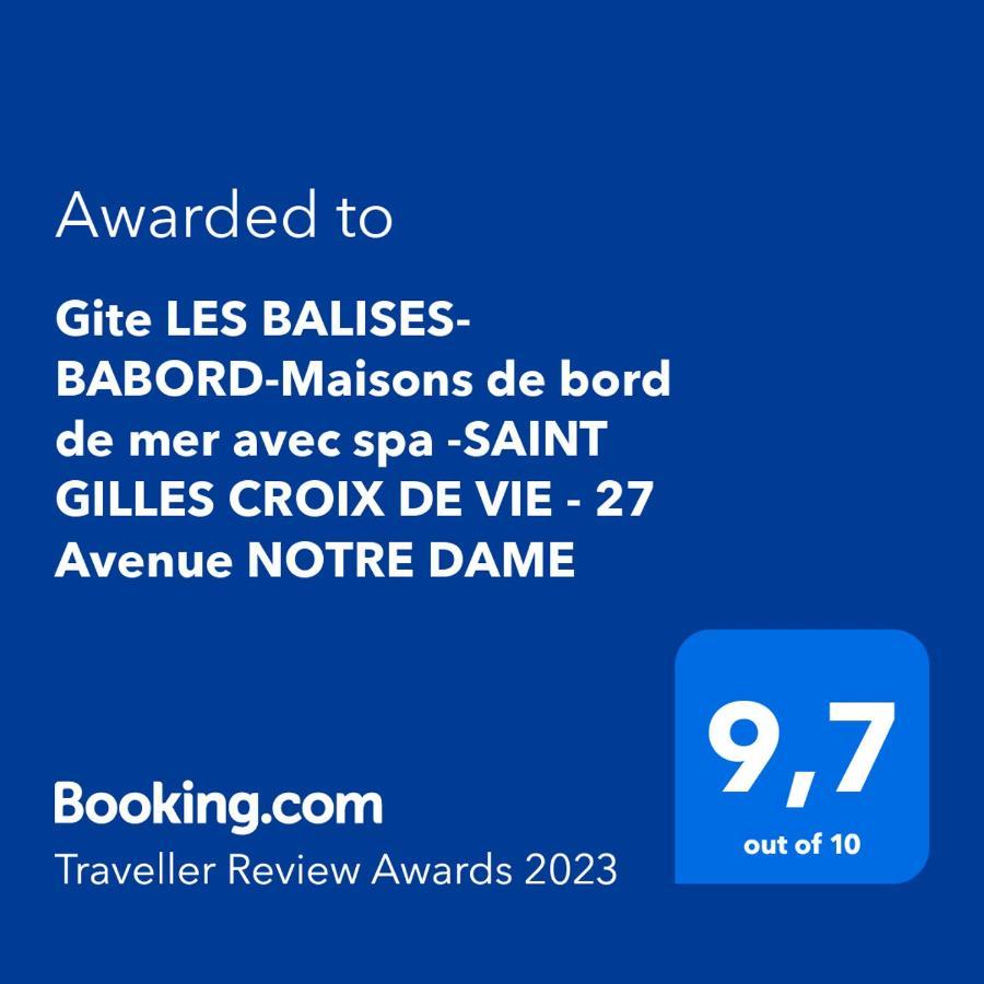 Gite Les Balises- Babord-Maisons De Bord De Mer Avec Spa -Saint Gilles Croix De Vie - 27 Avenue Notre Dame Zewnętrze zdjęcie